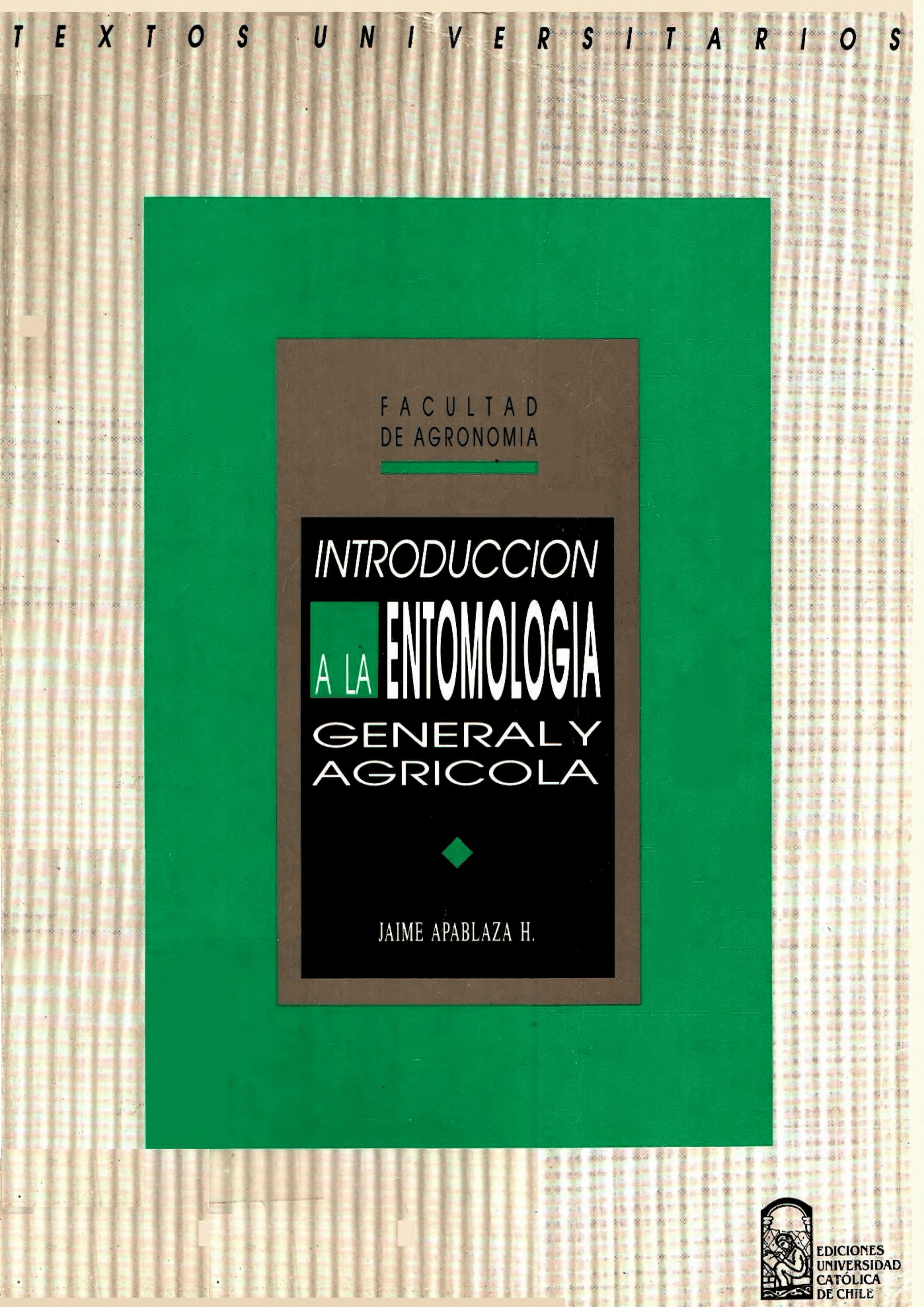 Portada Introducción a la entomología general y agrícola 