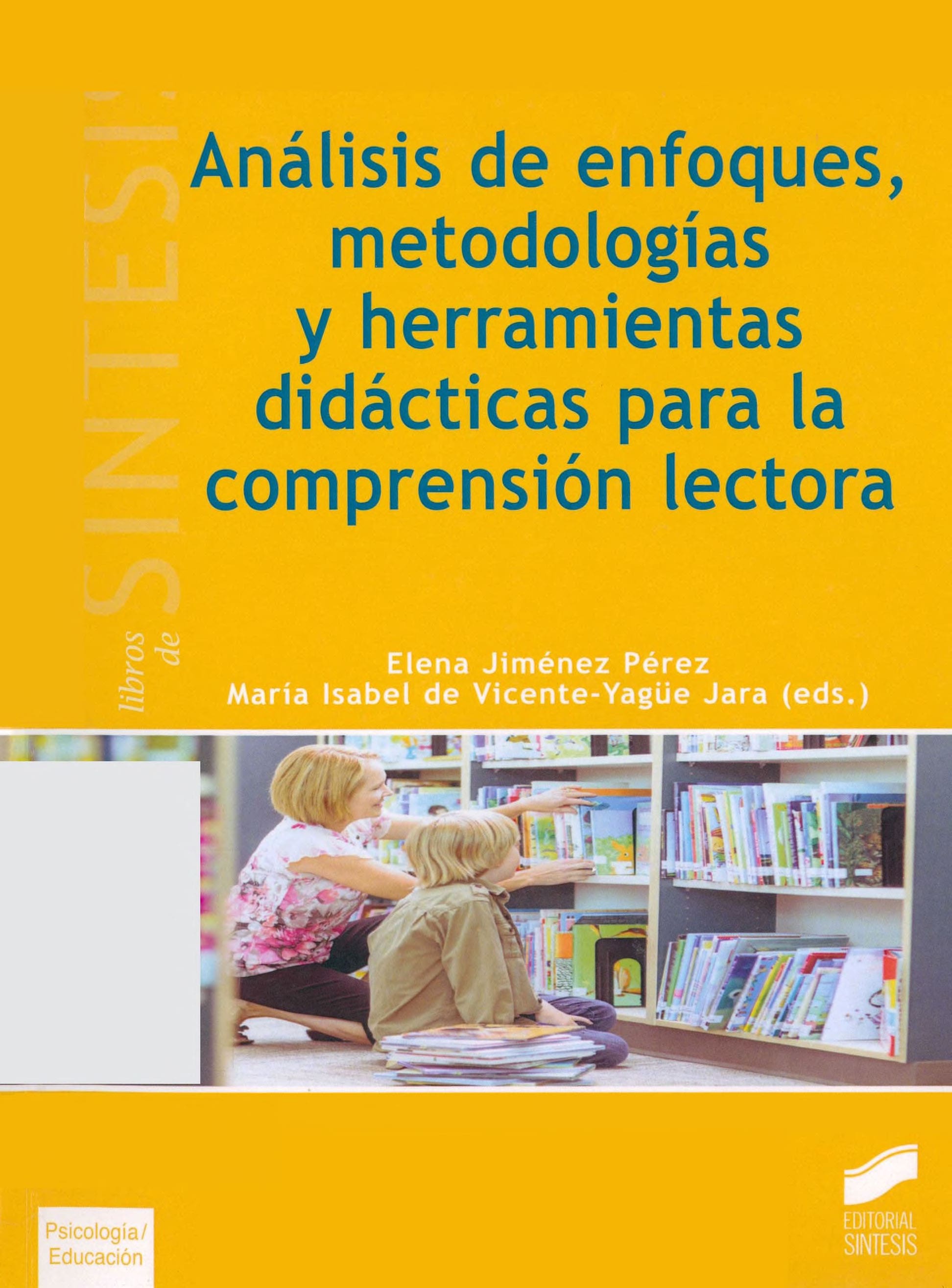 Portada Análisis de enfoques, metodologías y herramientas didácticas para la comprensión lectora
