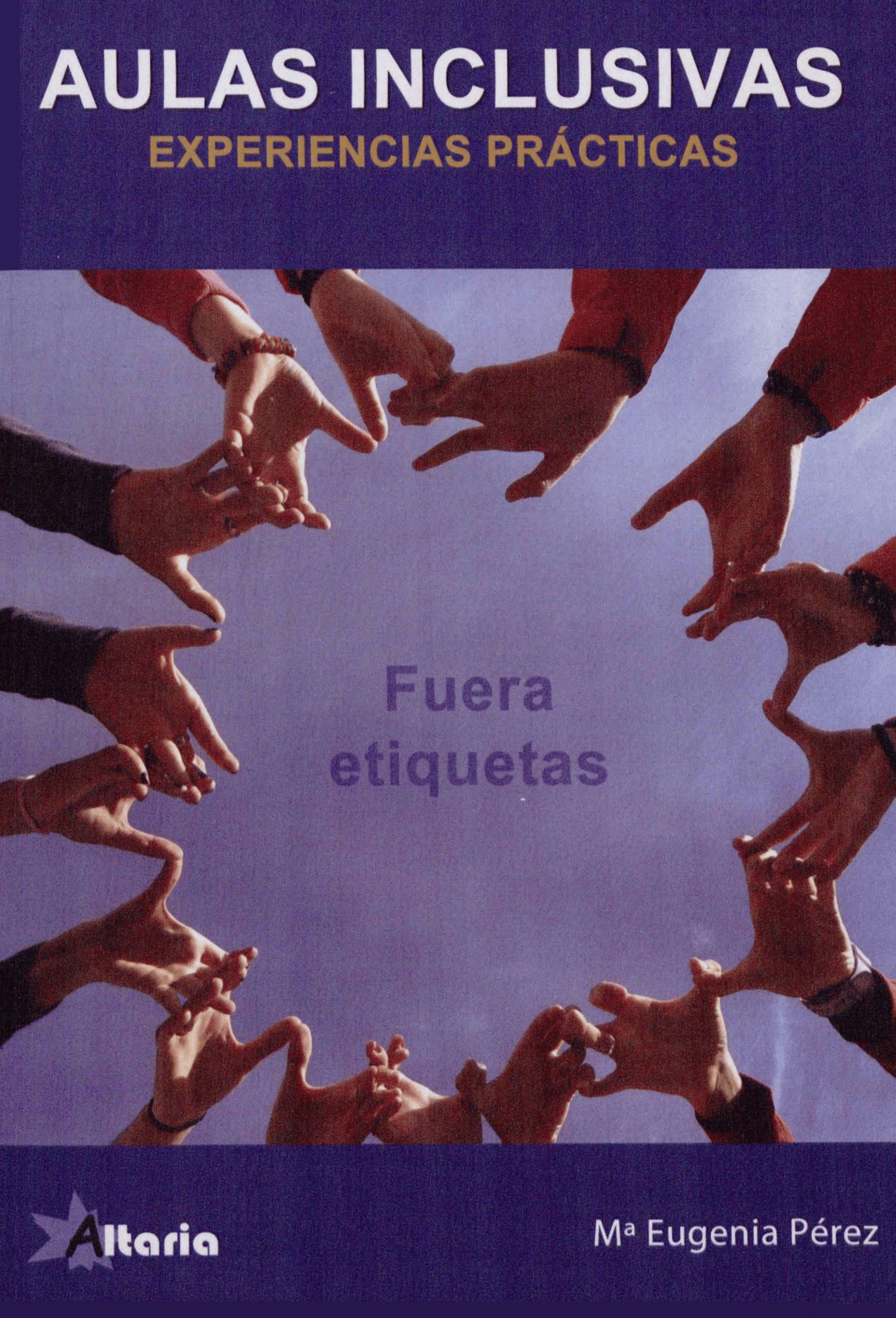 Portada Aulas inclusivas : experiencias prácticas 